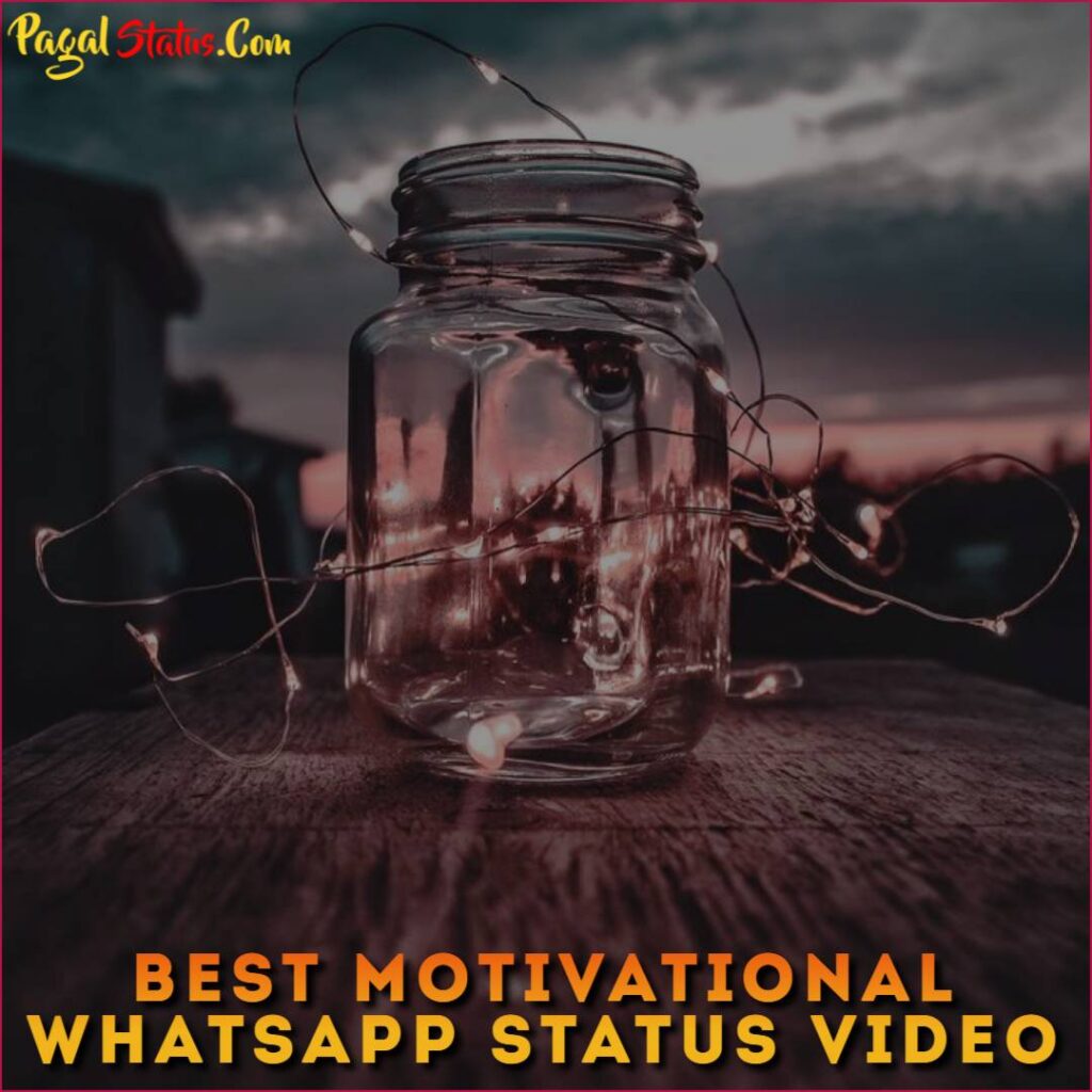 Best Motivational WhatsApp Status Video