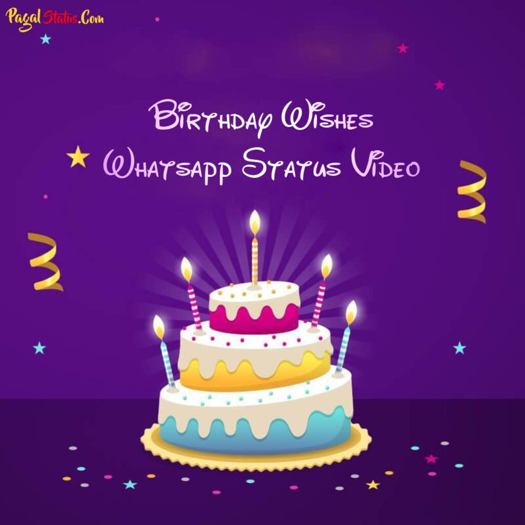 Birthday Wishes Whatsapp Status Video