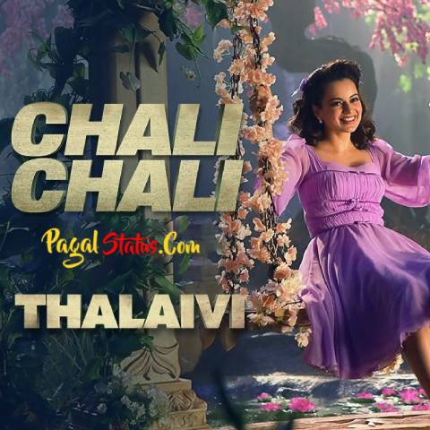 Chali Chali Song Thalaivi Status Video