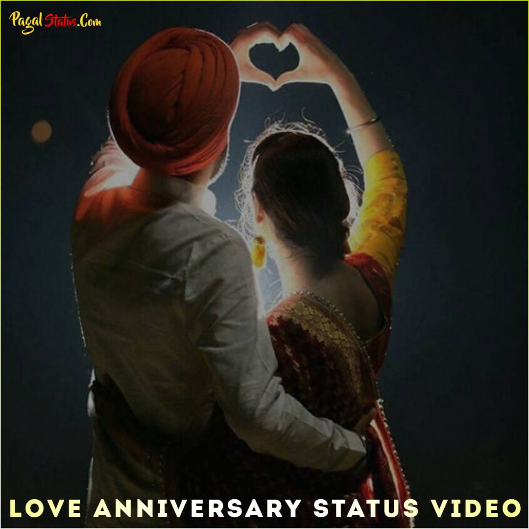 Love Anniversary Status Video