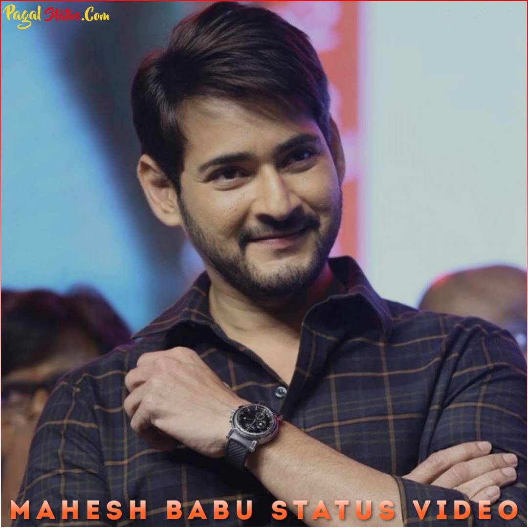 Mahesh Babu Status Video