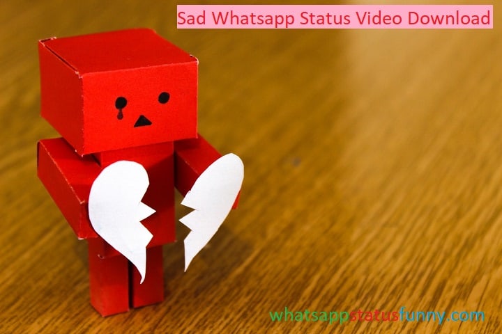 Sad Status Videos Download