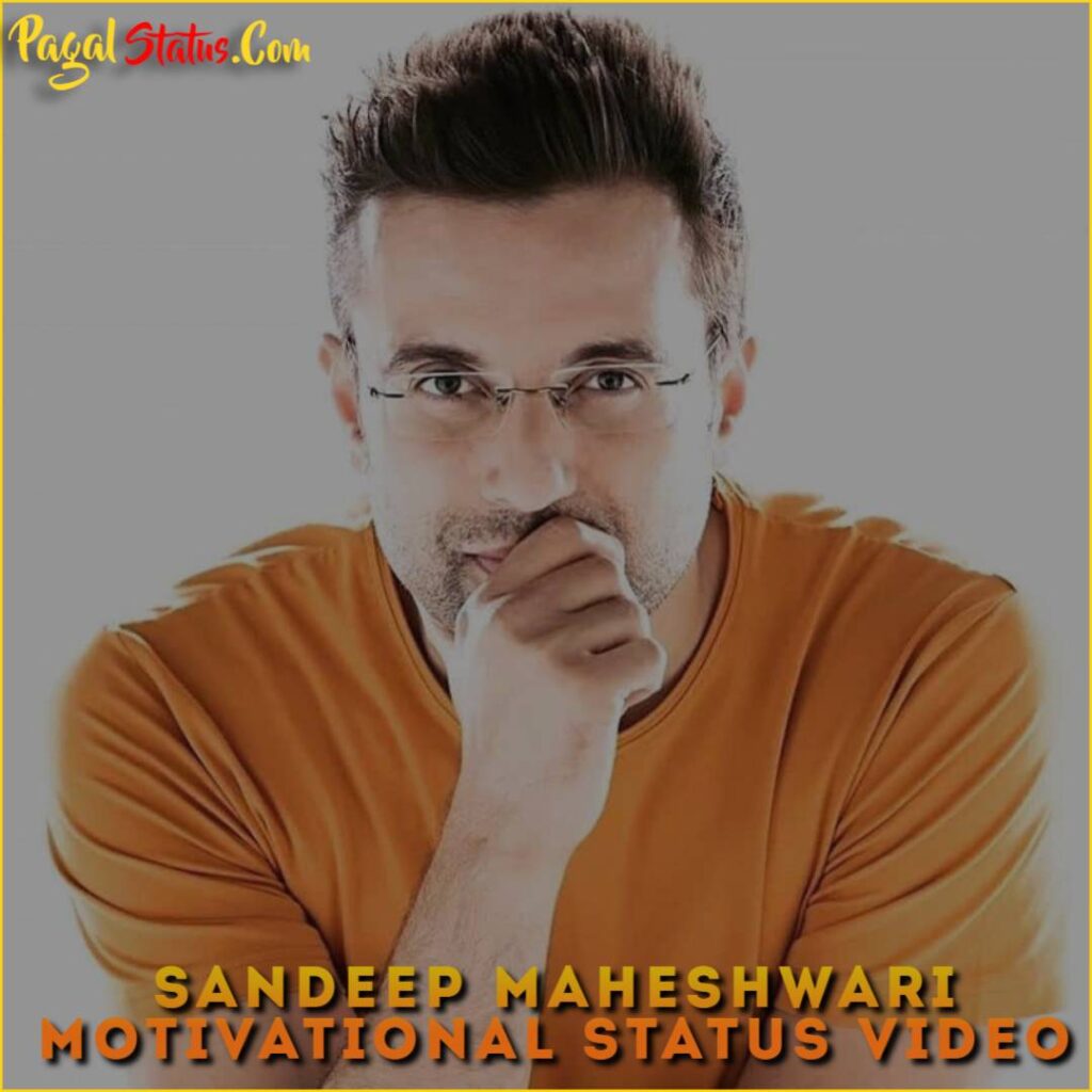 Sandeep Maheshwari Motivational Status Video