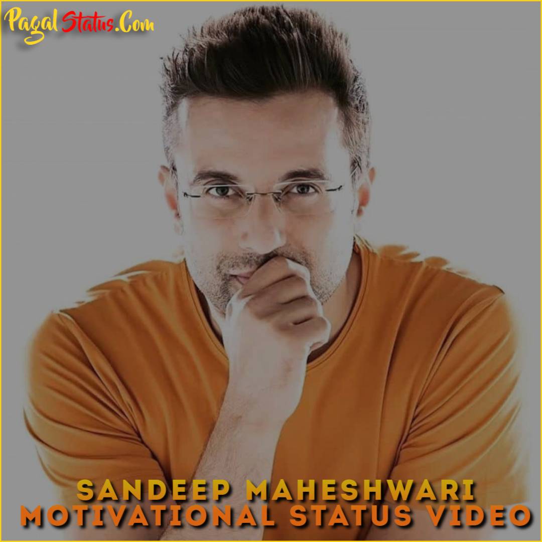 Sandeep Maheshwari Motivational Status Video