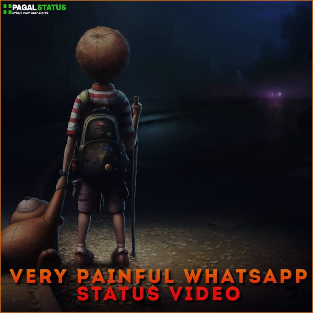 Very Painful Whatsapp Status Video