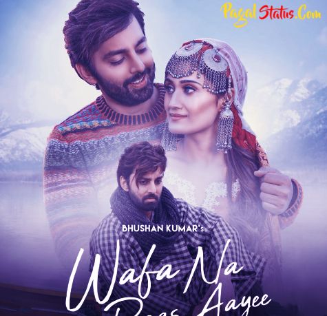 Wafa Na Raas Aayee Song Jubin Nautiyal Status Video