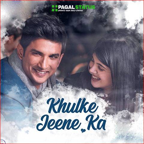 Khulke Jeene Ka Dil Bechara Arijit Singh Song Status Video