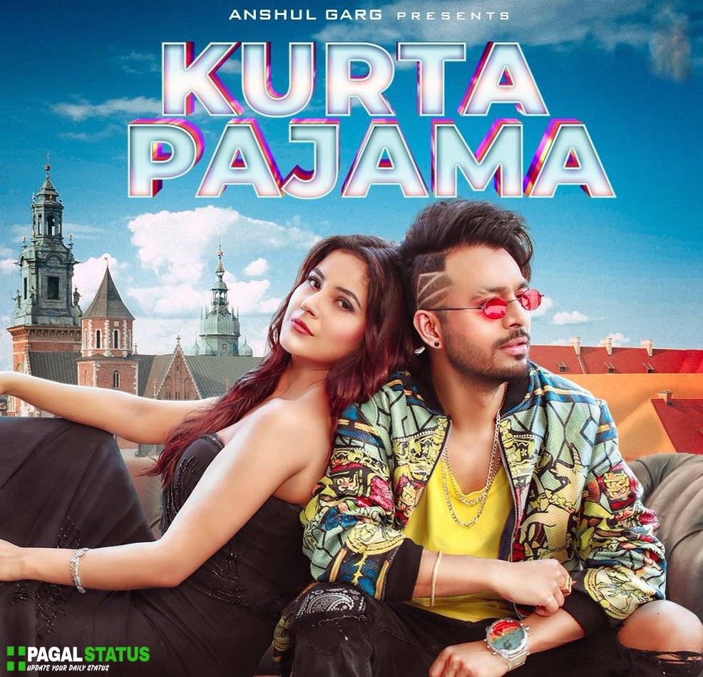 Kurta Pajama Song Tony Kakkar Status Video