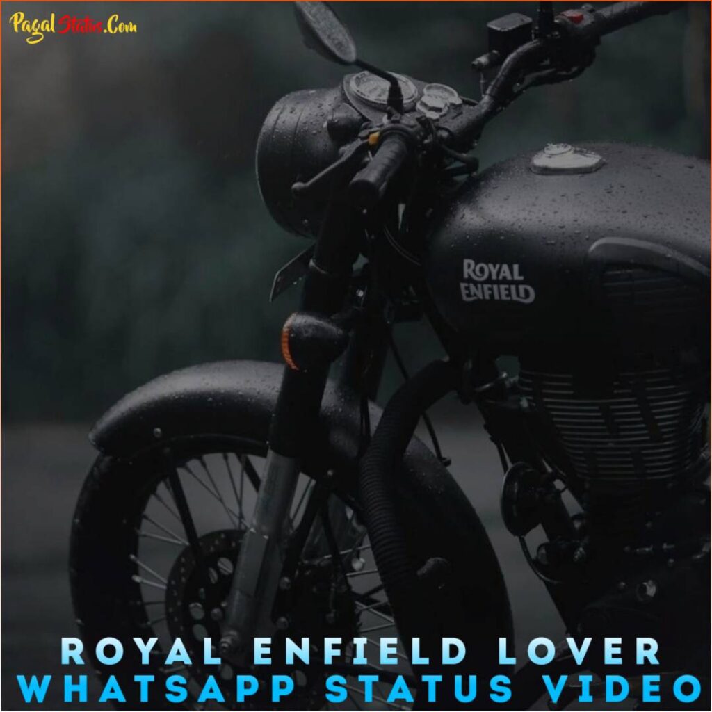 Royal Enfield Lover Whatsapp Status Video