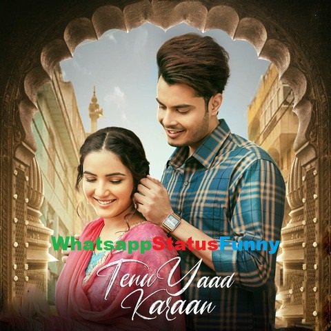 Tenu Yaad Karaan Song Gurnazar Chattha Status Video