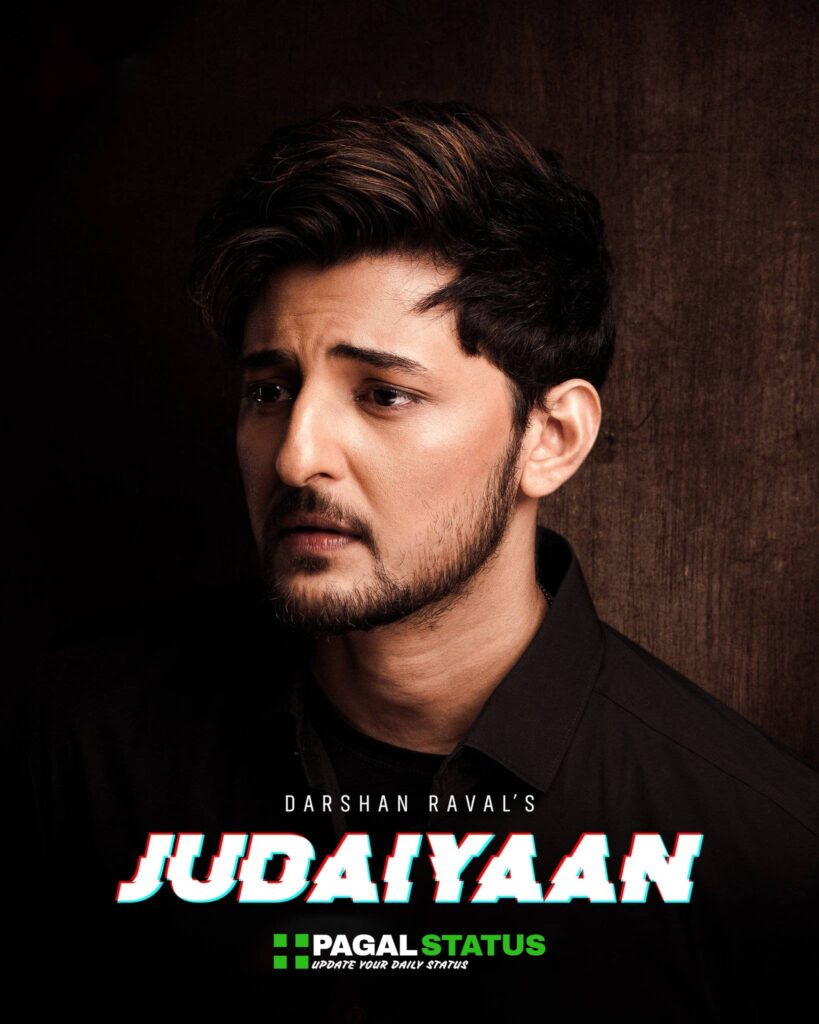 Judaiyaan Song Darshan Raval Whatsapp Status Video