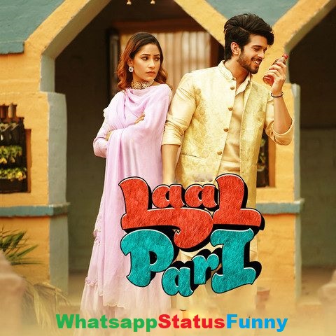 Laal Pari Song Harpi Gill Mista Baaz Status Video