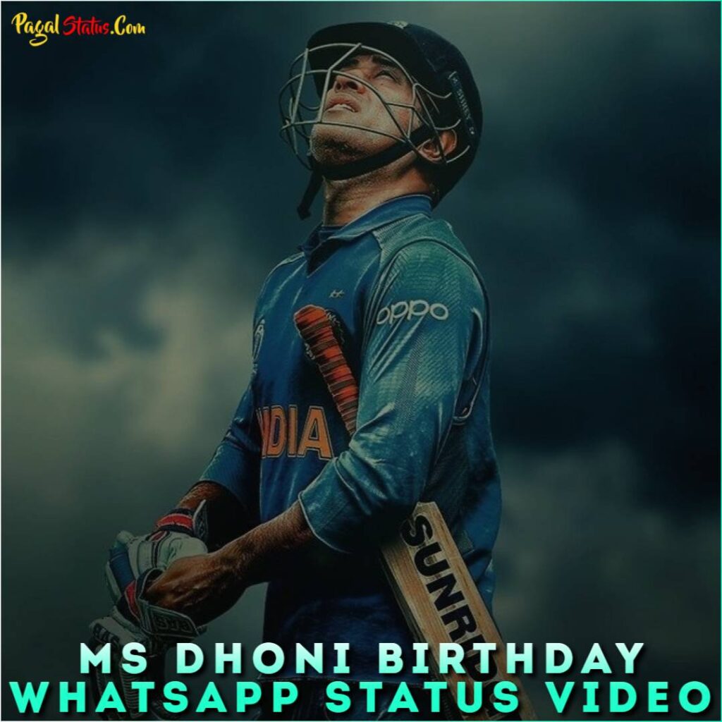 MS Dhoni Birthday Whatsapp Status Video