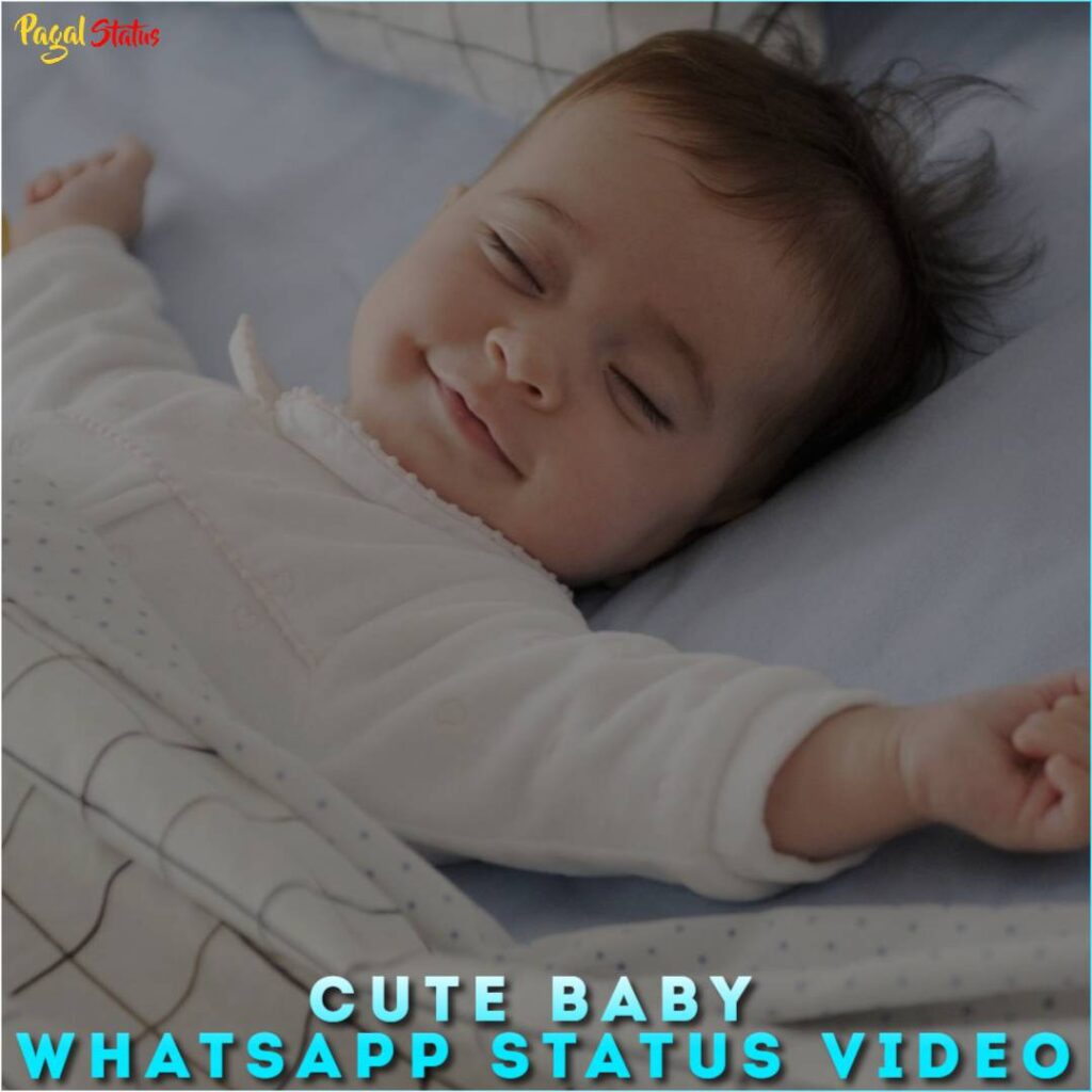 Cute Baby Whatsapp Status Video