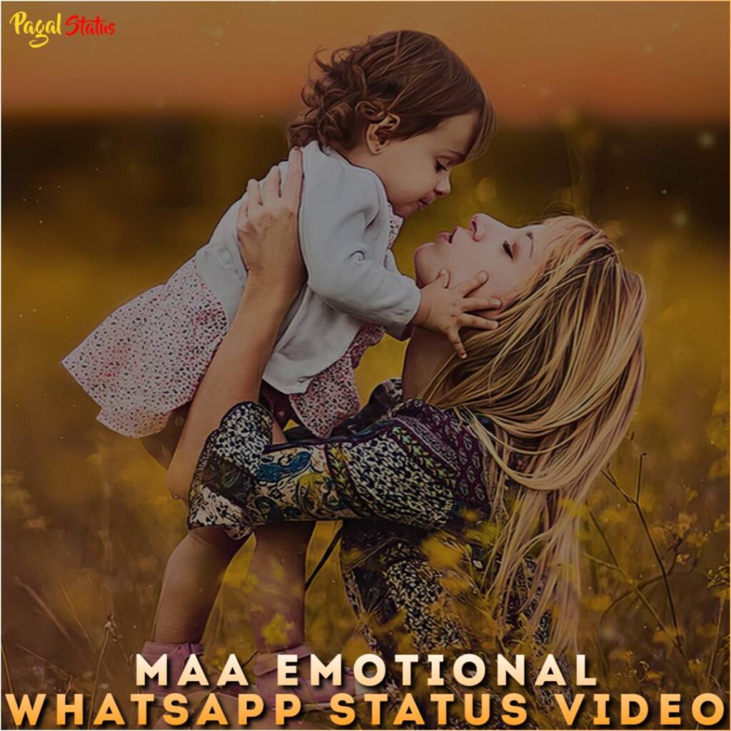 Maa Emotional Whatsapp Status Video