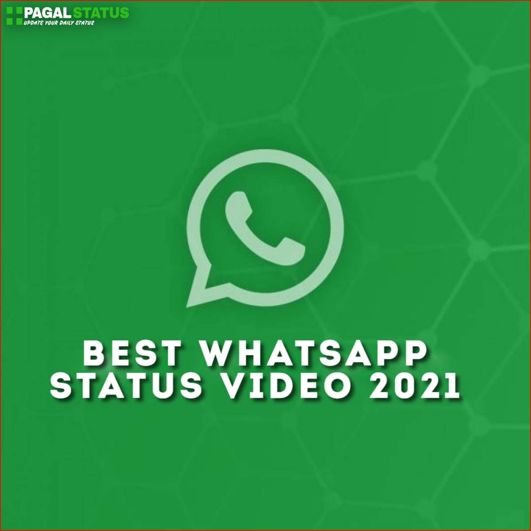 Best Whatsapp Status Video 2021