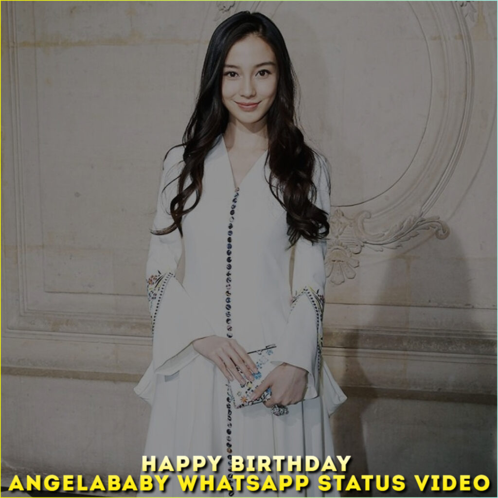 Happy Birthday Angelababy Whatsapp Status Video