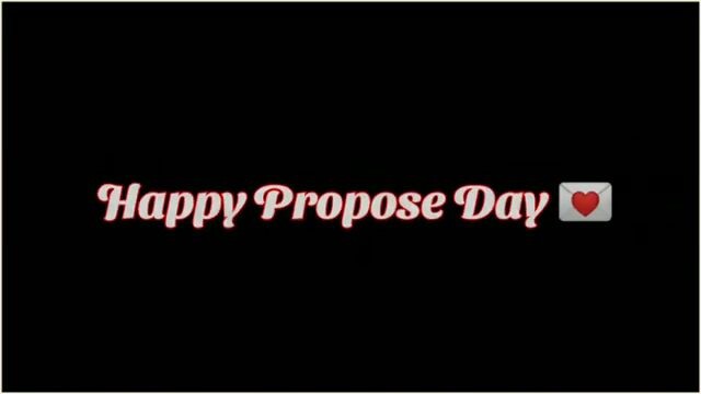 Happy Propose Day Status Video Download in 2022