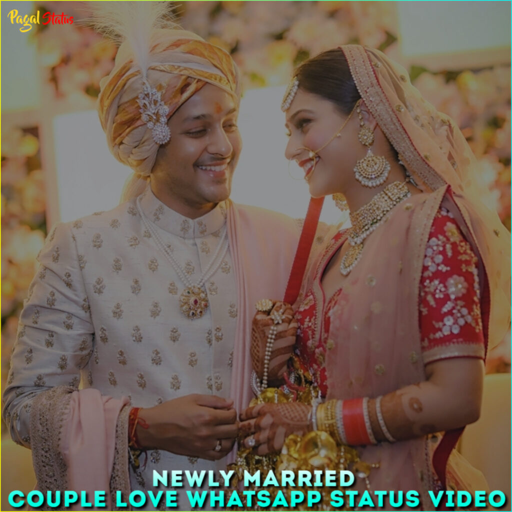 Newly Married Couple Love Whatsapp Status Video