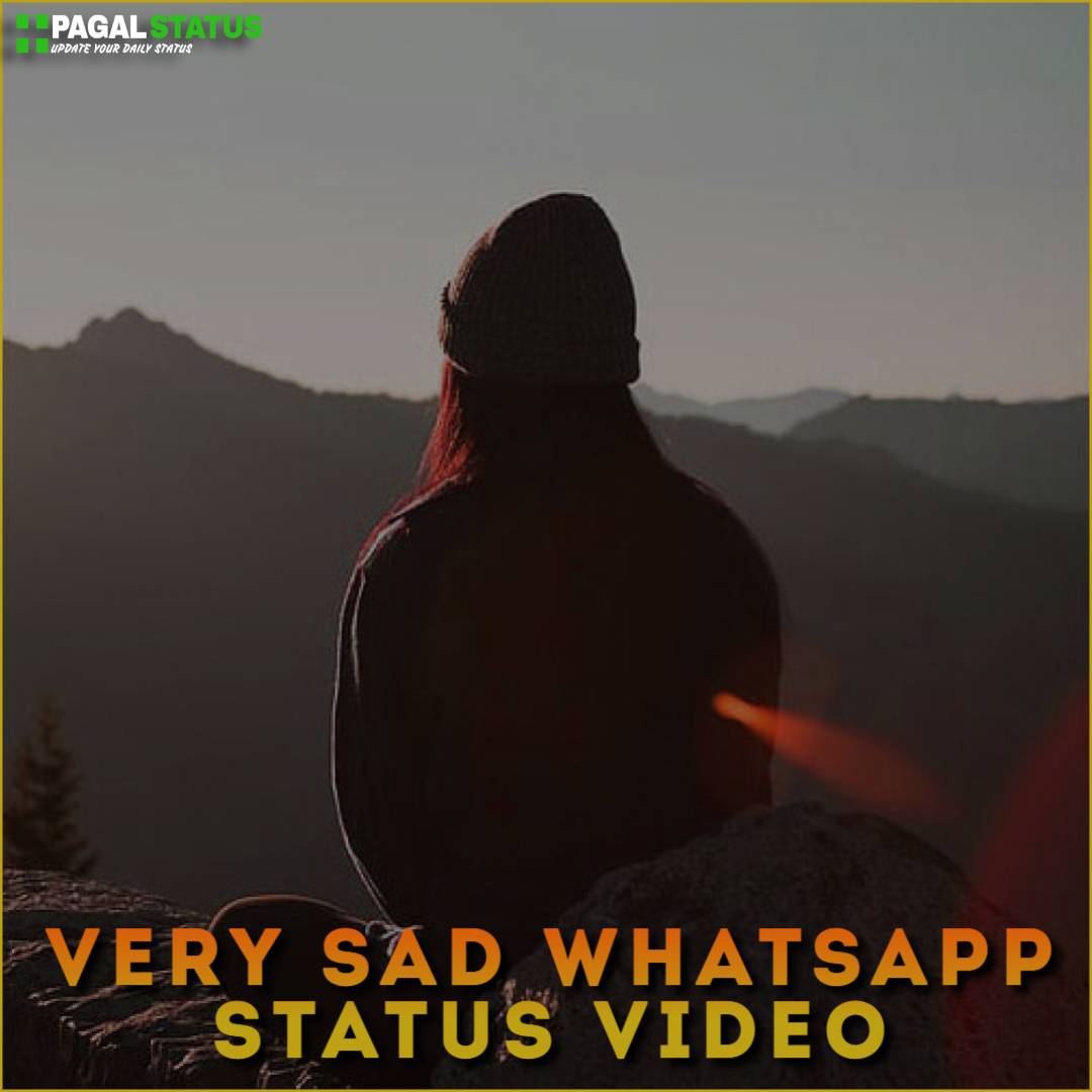 Very Sad Whatsapp Status Video