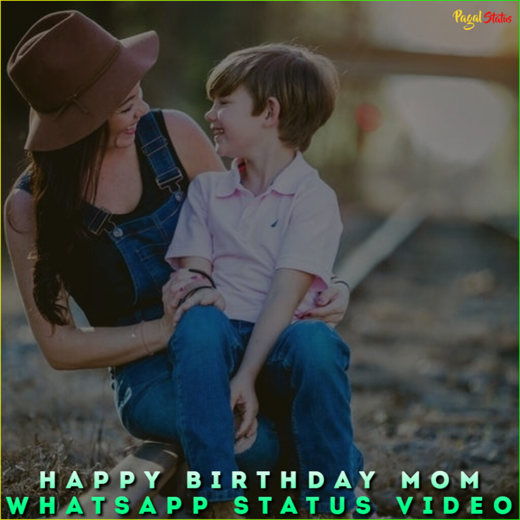 Happy Birthday Mom Whatsapp Status Video