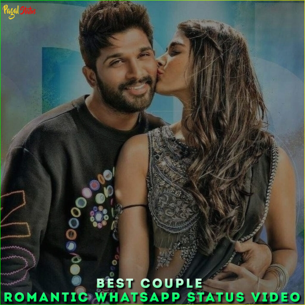 Best Couple Romantic Whatsapp Status Video