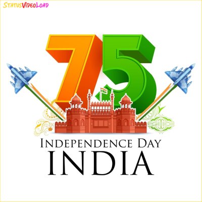 75th Independence Day 2022 Status Video Downlaod