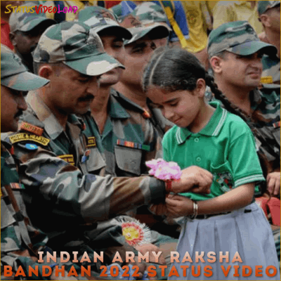 Indian Army Raksha Bandhan 2022 Status Video Downlaod