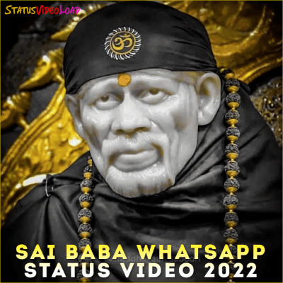 Sai Baba Whatsapp Status Video 2022 Downlaod