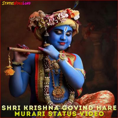 Shri Krishna Govind Hare Murari Whatsapp Status Video Downlaod