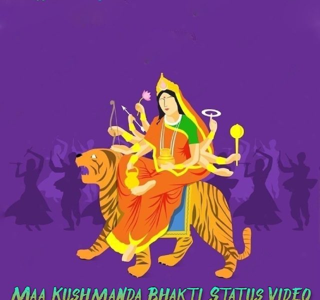Maa Kushmanda Bhakti Status Video