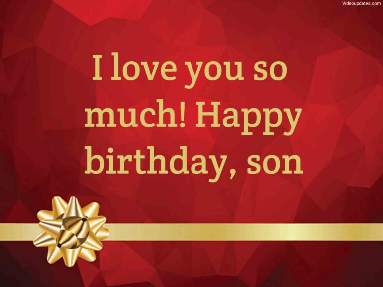 https://videosupdates.com/sentimental-birthday-quotes-for-son-from-mom-wishes/